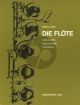 Flute, The. History, Technique, Method of Instruction (G). : Flute Solo: (Barenreiter)