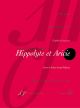 Hippolyte et Aricie (1757) (F) (Urtext). : Vocal Score: (Barenreiter)