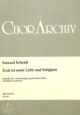Gott ist mein Licht und Seligkeit (G). : Choral: (Barenreiter)
