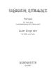 Portrait fuer Viola solo (and arrangement for Violin solo); Guter Ding sein fuer Floete und Viola.: