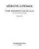 Moments musicaux (5). : String Trio: (Barenreiter)