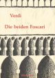 Die beiden Foscari oder Der Doge von Venedig (G). : Vocal Score: (Barenreiter)