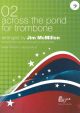 Across The Pond For Trombone 02 Bass Clef Trombone & Piano (Brasswind)