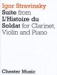 Suite From The Soldiers Tale: Violin, Clarinet, Piano (Chester)