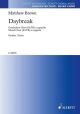 Daybreak: Mixed Choir (SATB) A Cappella (Schott)