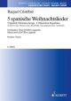 5 Spanish Christmas Songs (Schott)