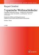 5 Spanish Christmas Songs (Schott)