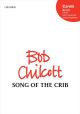 Song of the Crib: SATB (with divisions) unaccompanied (OUP)