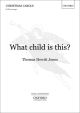 What child is this?: SATB & organ/chamber orchestra
