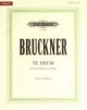 Te Deum: Wab45: Satb: Full (Conductors) Score (Peters)