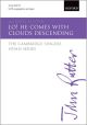 Lo! he comes with clouds descending: SATB, congregation, & organ/brass: (OUP)