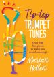 Tip-Top Trumpet Tunes (Hellen) (Mayhew)