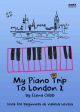My Piano Trip To London 2 By Elena Cobb Trios For Beginners