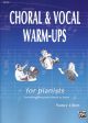 Choral And Vocal Warm-Ups For Pianists (Nancy Litten) (Alfred)