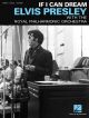 Elvis Presley: If I Can Dream (PVG) Piano Vocal Guitar