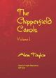 The Chipperfield Carols Volume 1: Mixed Voices (Alan Taylor)