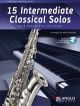 15 Intermediate Classical Solos: Alto Sax And Piano: Book & Audio
