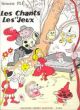 Les Chants Et Les Jeux (Songs & Games) Piano Solo (Simone Ple) (Lemoine)