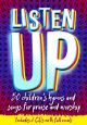 Listen Up: 50 Childrens Hymns: Includes 2 CDs With Full Vocals