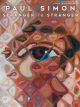 Paul Simon: Stranger To Stranger: Piano Vocal Guitar