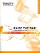 Raise The Bar Graded Repertoire For Violin Initial To Grade 2 (Trinity)