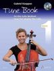 Cello Method: Tune Book 1: Have Fun Playing The Cello (Koeppen)
