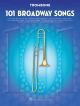 101 Broadway Songs: Trombone Solo