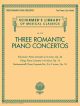 Three Romantic Piano Concertos: Grieg/Schuman/Rachmaninoff (Schirmer)