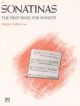 The First Book For The Pianists Sonatinas : Piano (Alfred)