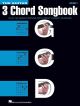 The Guitar Three-Chord Songbook: Volume 2 G-C-D