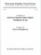 Songs From The First World War (Medley) SATB Arr Alwyn Humphreys