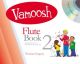 Vamoosh Flute Book 2: Book & Cd (Thomas Gregory)