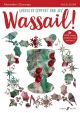 Wassail! Carols Of Comfort And Joy: Vocal Score (Alexander L’Estrange)