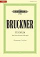 Te Deum: Wab45: Satb: Vocal Score (Peters)