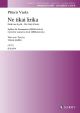 Ne Tikai Lirika (Not Only Poetry): Cycle For Female Choir: Vocal SSSSAAAA)