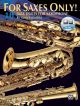 For Saxes Only! (10 Jazz Duets For Saxophone) Book & Audio