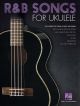R&B Songs For Ukulele: Melody Line Lyrics And Chords