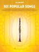 101 Popular Songs: Clarinet