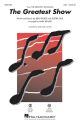 The Greatest Show From "The Greatest Showman" -  SSA (arr. Brymer)