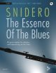 The Essence Of The Blues: Flute Book & Cd (Snidero)