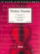 Violinissimo: Violin Duets: 30 Duets From 4 Centuries For 2 Violins
