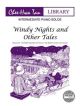 Piano Safari: Windy Nights And Other Tales (Piano Solo)
