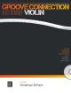 Groove Connection: Dorian Mixolydian Pentatonic Scales Blues Scales: Violin