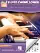 Three Chord Songs: Super Easy Songbook: Melody Line Chords & Lyrics