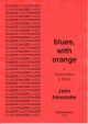Blues, With Orange: Double Bass & Piano (Alexander)