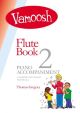 Vamoosh Flute Book 2 Piano Accompaniment (Thomas Gregory)