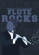 Flute Rocks: Original Music By Theo Richens