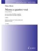 Messa A 4 Voci: Mixed Choir (SATB) A Cappella