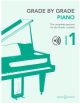Grade By Grade Piano: Grade 1: Book & Audio
