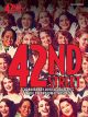 42nd Street: Vocal Selection: Piano Vocal Guitar